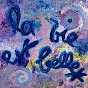 La vie est belle "FLORAL" (30x30 cm)